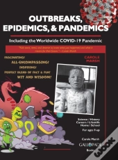 Outbreaks, Epidemics, & Pandemics