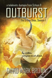 Outburst: A Telekinetic Dystopia From Sc
