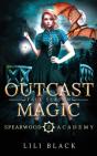 Outcast Magic - Preview