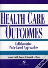 Outcomes In Collaborative Path-Based Care: Respiratory, Neonatal/Pediatric, General Surgery, Orthopedics, Geriatrics