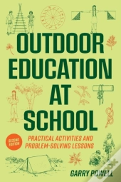 Outdoor Education At School