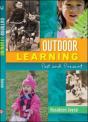 Outdoor Learning: Past And Present - Preview
