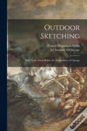 Capa do artigo Outdoor Sketching : Four Talks Given Bef