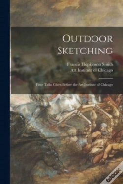 Capa do artigo Outdoor Sketching : Four Talks Given Bef