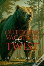 Capa do artigo Outdoor Vacation With A Twist
