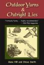 Outdoor Yarns And Outright Lies - Preview