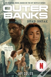 Outer Banks: Dead Break
