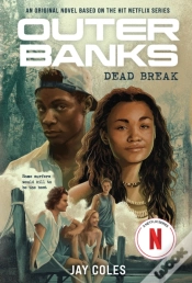 Capa do artigo Outer Banks: Dead Break