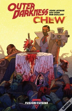 Capa do artigo Outer Darkness/Chew: Fusion Cuisine