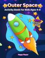 Outer Space Activity Book For Kids Ages 4-8 - Preview