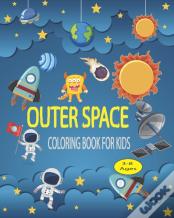 Outer Space Coloring Book For Kids