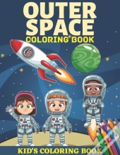 Outer Space Coloring Book Kid'S Coloring Book
