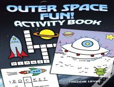 Outer Space Fun! Activity Book