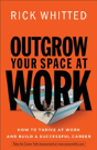 Outgrow Your Space At Work - Preview