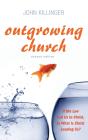 Outgrowing Church, 2nd Ed. - Preview