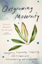 Outgrowing Modernity - Preview