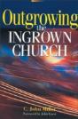Outgrowing The Ingrown Church - Preview