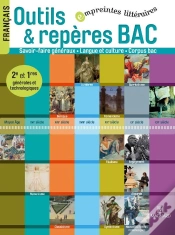 Capa do artigo Outils Et Reperes Bac ; Francais ; 2nde, 1ere