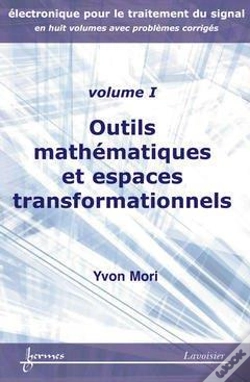 Capa do artigo Outils Mathematiques Et Espaces Transformationnels Applications Aux Techniques Et Au Filtrage Analogique