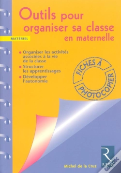 Capa do artigo Outils Pour Organiser Sa Classe En Maternelle