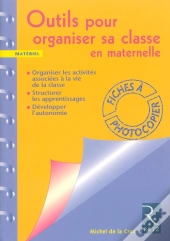 Outils Pour Organiser Sa Classe En Maternelle