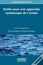 Outils Pour Une Approche Systémique De L'Océan
