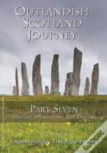 Outlandish Scotland Journey