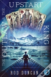 Outlaw And The Upstart King