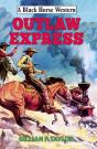 Outlaw Express - Preview