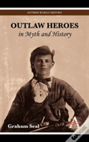 Capa do artigo Outlaw Heroes In Myth And History