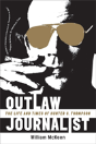 Outlaw Journalist - Preview