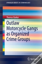 Capa do artigo Outlaw Motorcycle Gangs As Organized Crime Groups