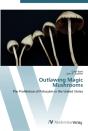 Outlawing Magic Mushrooms - Preview