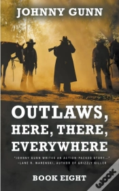 Capa do artigo Outlaws, Here, There, Everywhere