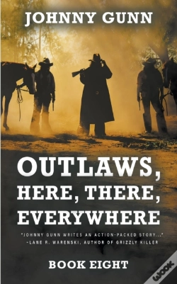 Capa do artigo Outlaws, Here, There, Everywhere