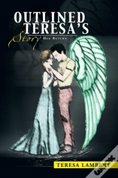 Outlined Teresa'S Story