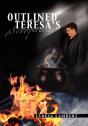 Outlined Teresa'S Story: The Beginning - Preview