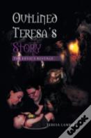 Outlined Teresa'S Story - The Devil'S Revenge