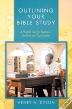 Capa do artigo Outlining Your Bible Study: A Helpful Tool For Students, Teachers And Lay Leaders