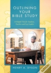 Capa do artigo Outlining Your Bible Study:  A Helpful Tool For Students, Teachers And Lay Leaders