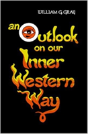 Outlook On Our Inner Western Way - Preview