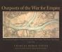 Outposts Of The War For Empire - Preview