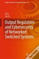 Output Regulation And Cybersecurity Of Networked Switched Systems