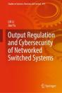 Output Regulation And Cybersecurity Of Networked Switched Systems - Preview