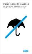 Outra Idea De Galicia
