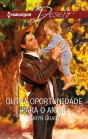 Outra Oportunidade Para O Amor - Preview