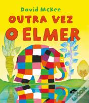Outra Vez o Elmer