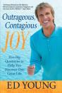 Outrageous, Contagious Joy - Preview