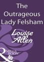 Outrageous Lady Felsham - Preview