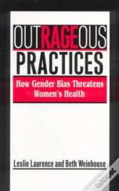 Outrageous Practices
